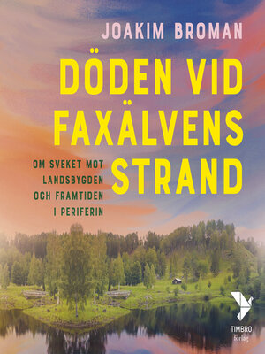 cover image of Döden vid Faxälvens strand